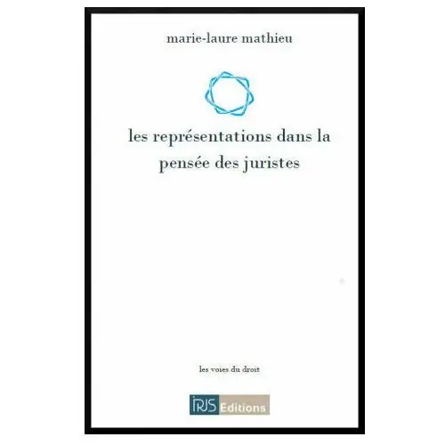 Les représentations dans la pensée des juristes