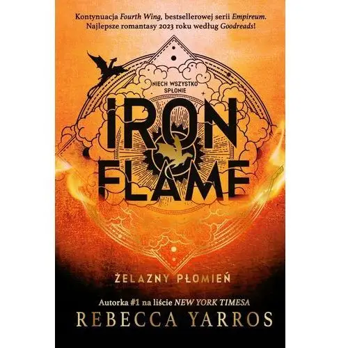 Iron Flame. Żelazny płomień Rebecca Yarros