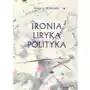 Ironia, liryka, polityka Sklep on-line