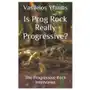 Is Prog Rock Really Progressive? Sklep on-line