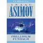 Preludium fundacji. fundacja. tom 1 Isaac asimov Sklep on-line