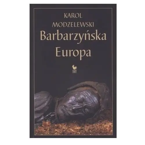 Barbarzyńska europa Iskry