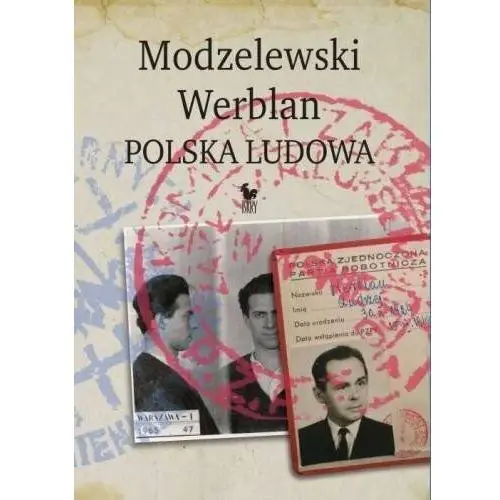 Modzelewski - Werblan. Polska Ludowa