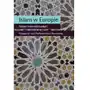Islam w Europie. Nowe kierunki badań. Księga ku czci Profesor Anny Parzymies Sklep on-line