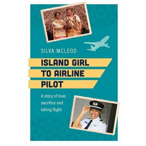 Island Girl to Airline Pilot