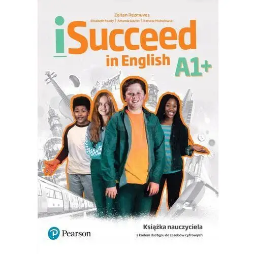 Isucceed In English A1+. Teacher's Book