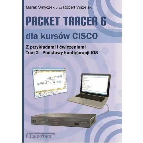 Itstart Packet tracer 6 dla kursów cisco tom 2