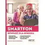 Smartfon również dla seniora - kula krzysztof, pliszka daniel, marek smyczek Itstart Sklep on-line