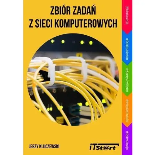 Itstart Zbiór zadań z sieci komputerowych - jerzy kluczewski - książka