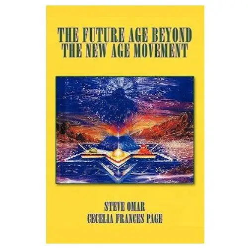 Future Age Beyond the New Age Movement