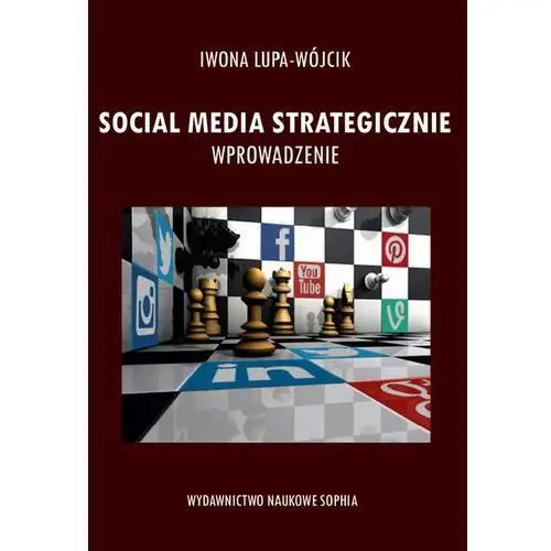 Social media strategicznie wprowadzenie Iwona lupa-wójcik