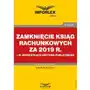 Zamknięcie ksiąg rachunkowych za 2019 r. w jednostkach sektora publicznego , izabela motowilczuk Sklep on-line