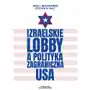 Izraelskie lobby a polityka zagraniczna USA Sklep on-line
