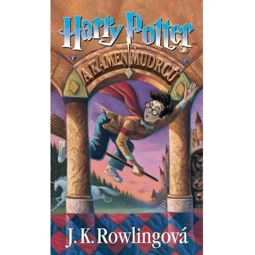 Harry Potter a Kámen mudrců J. K. Rowling