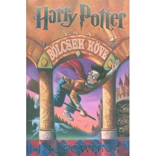 Harry Potter és a bölcsek köve J. K. Rowling