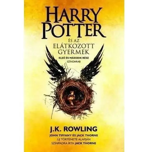 Harry Potter és az elátkozott gyermek J. K. Rowling