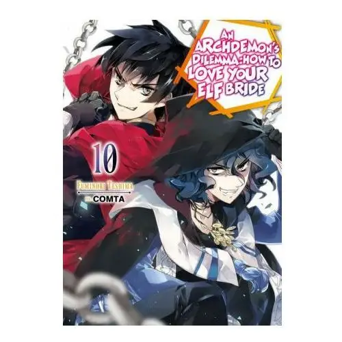 Archdemon's dilemma: how to love your elf bride: volume 10 J-novel club