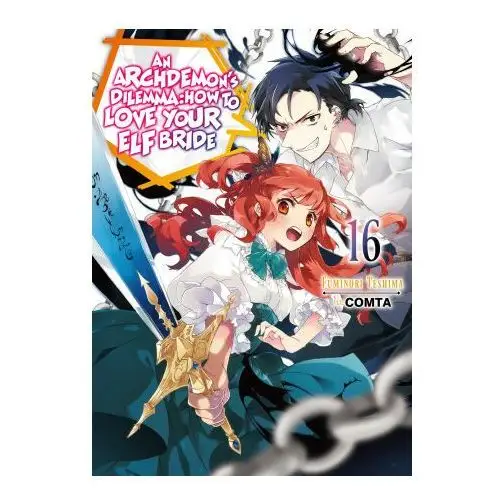 J-novel club Archdemon's dilemma: how to love your elf bride: volume 16