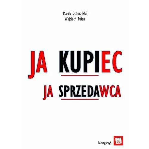 Ja Kupiec, Ja Sprzedawca (E-book)