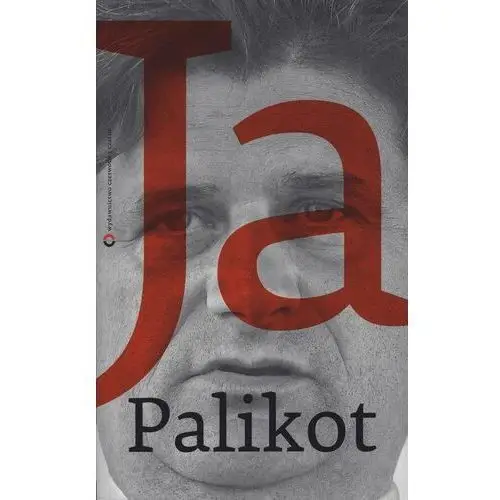Ja, Palikot - Tylko w Legimi możesz przeczytać ten tytuł przez 7 dni za darmo