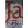 Ja, Palikot - Tylko w Legimi możesz przeczytać ten tytuł przez 7 dni za darmo Sklep on-line