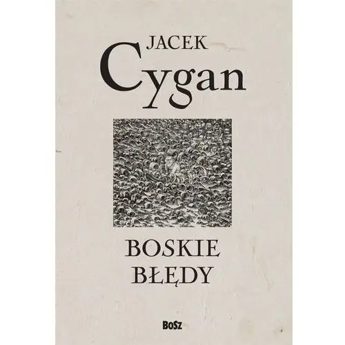 Boskie błędy, 239243