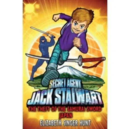 Jack Stalwart: The Theft of the Samurai Sword Hunt, Elizabeth Singer