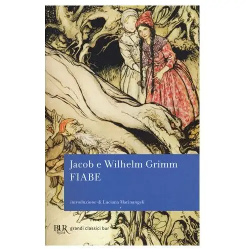 Jacob grimm,wilhelm grimm,e. franchetti - fiabe Bur biblioteca univ. rizzoli