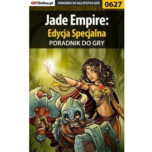 Jade Empire: Edycja Specjalna - poradnik do gry