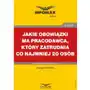 Jadwiga sztabińska Jakie obowiązki ma pracodawca, który zatrudnia co najmniej 20 osób Sklep on-line