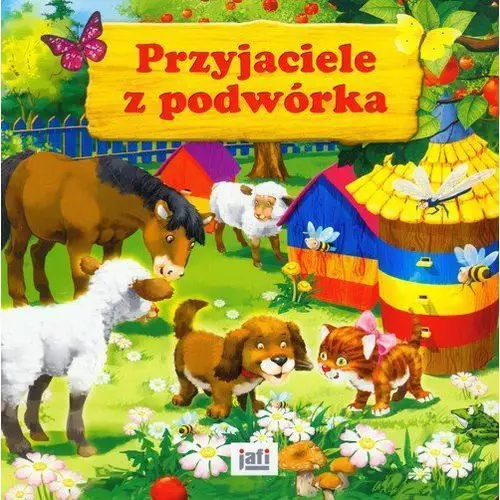 Przyjaciele z podwórka Jafi