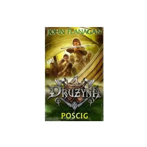 Drużyna. tom 3. pościg 2