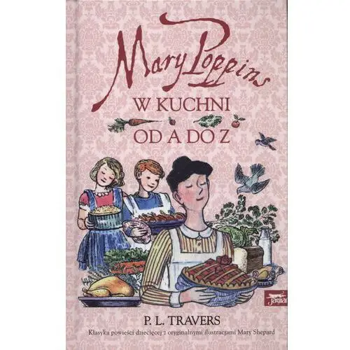 Mary poppins od a do z. mary poppins w kuchni,176KS (6987473)