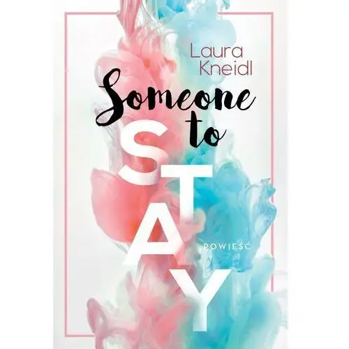 Someone to stay - laura kneidl Jaguar