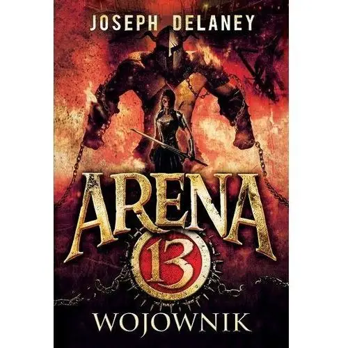 Wojownik arena 13 tom 3