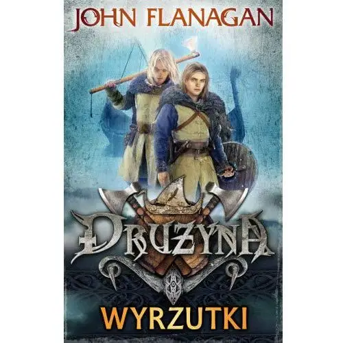 Wyrzutki. drużyna. tom 1 2