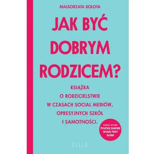 Jak być dobrym rodzicem? (E-book)