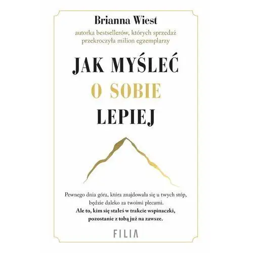 Jak myśleć o sobie lepiej (E-book)