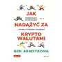 Jak nadążyć za kryptowalutami. Przewodnik po Bitcoinie i nowej cyfrowej ekonomii Sklep on-line