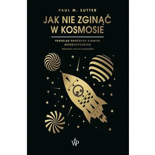 Jak nie zginąć w kosmosie