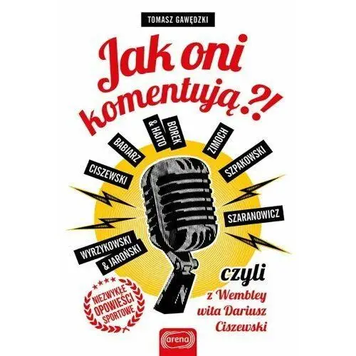 Jak oni komentują?