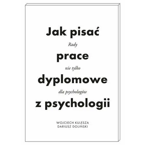 Jak pisać prace dyplomowe z psychologii