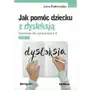 Jak pomóc dziecku z dysleksją. Ćwiczenia dla uczniów klas 4-6. Część 2 Sklep on-line