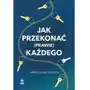 Jak przekonać (prawie) każdego Sklep on-line