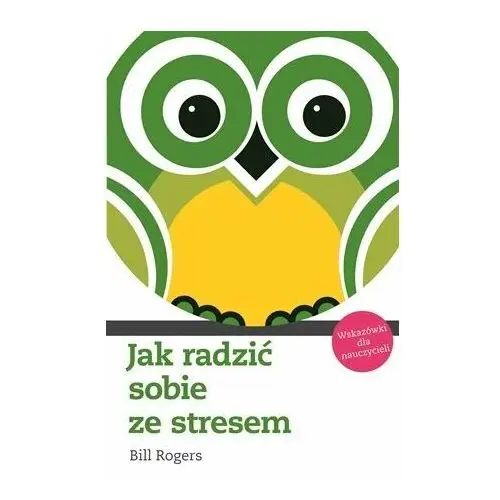 Jak radzić sobie ze stresem