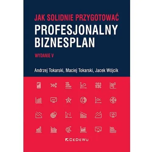 Jak solidnie przygotować profesjonalny biznesplan