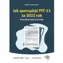 Jak sporządzić PIT-11 za 2022 rok. Instrukcja krok po kroku Sklep on-line