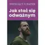 Jak stać się odważnym Sklep on-line