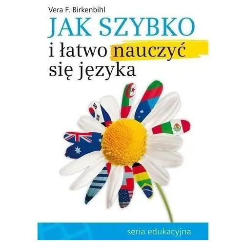 Jak szybko i łatwo nauczyć się języka