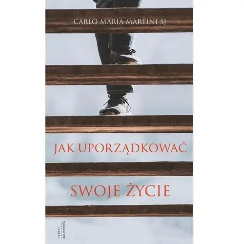 Jak uporządkować swoje życie